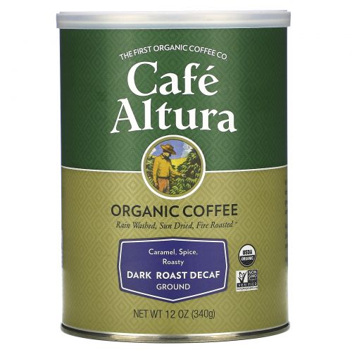Cafe Altura, Органический кофе, декофеиновый, глубокой обжарки, 12 унций (339 г)