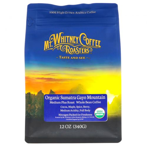 Mt. Whitney Coffee Roasters, Organic Whole Bean Coffee, Shade Grown Sumatra, Dark Roast, 12 oz (340 g)